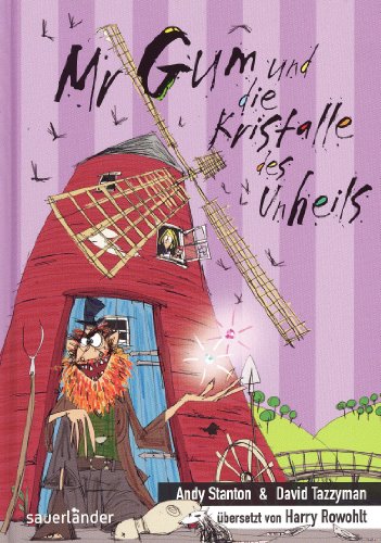 Mr Gum und die Kristalle des Unheils [German] 3794161815 Book Cover