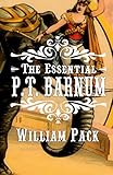 The Essential P.T. Barnum