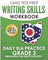 OHIO TEST PREP Writing Skills Workbook Daily ELA Practice Grade 3: Preparation for Ohio's English Language Arts Tests 1731162642 Book Cover