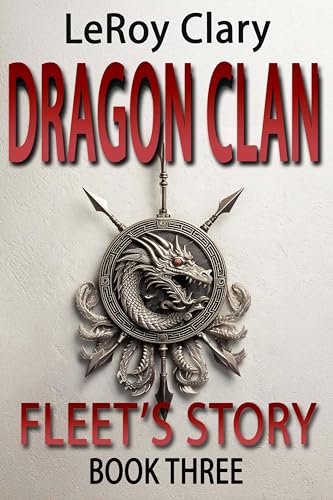 Dragon Clan #3: Fleet's Story