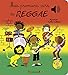Mes premiers airs de Reggae – Livre sonore avec 6 puces – Dès 1 an