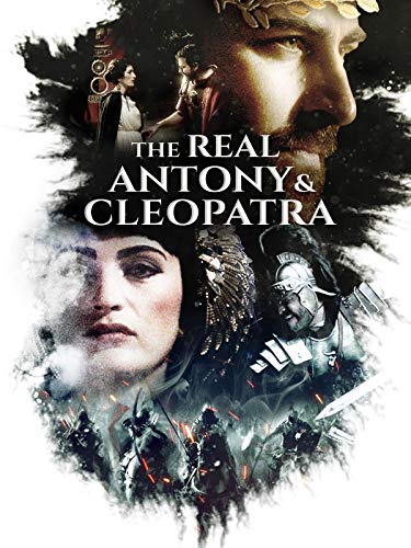 The Real Antony and Cleopatra The Real Antony and Cleopatra