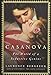 Casanova: The World of a Seductive Genius