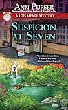 Suspicion at Seven: A Lois Meade Mystery
