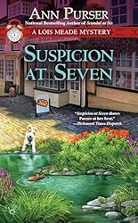 Suspicion at Seven (Lois Meade Mystery)
