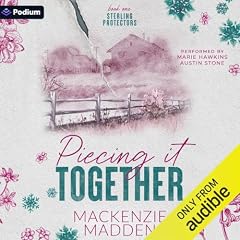 Piecing It Together Audiolibro Por Mackenzie Madden arte de portada