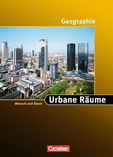 Geographie Themenhefte. Urbane Räume: Gymnasium. Oberstufe