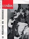  L\'UNION, REVUE D\'INFORMATION PASTORALE, N° 5, MARS 1964 (Sommaire: A. Merlaud: \