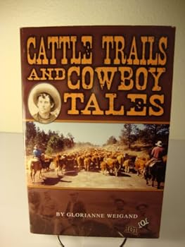 Paperback Cattle Trails and Cowboy Tales Book