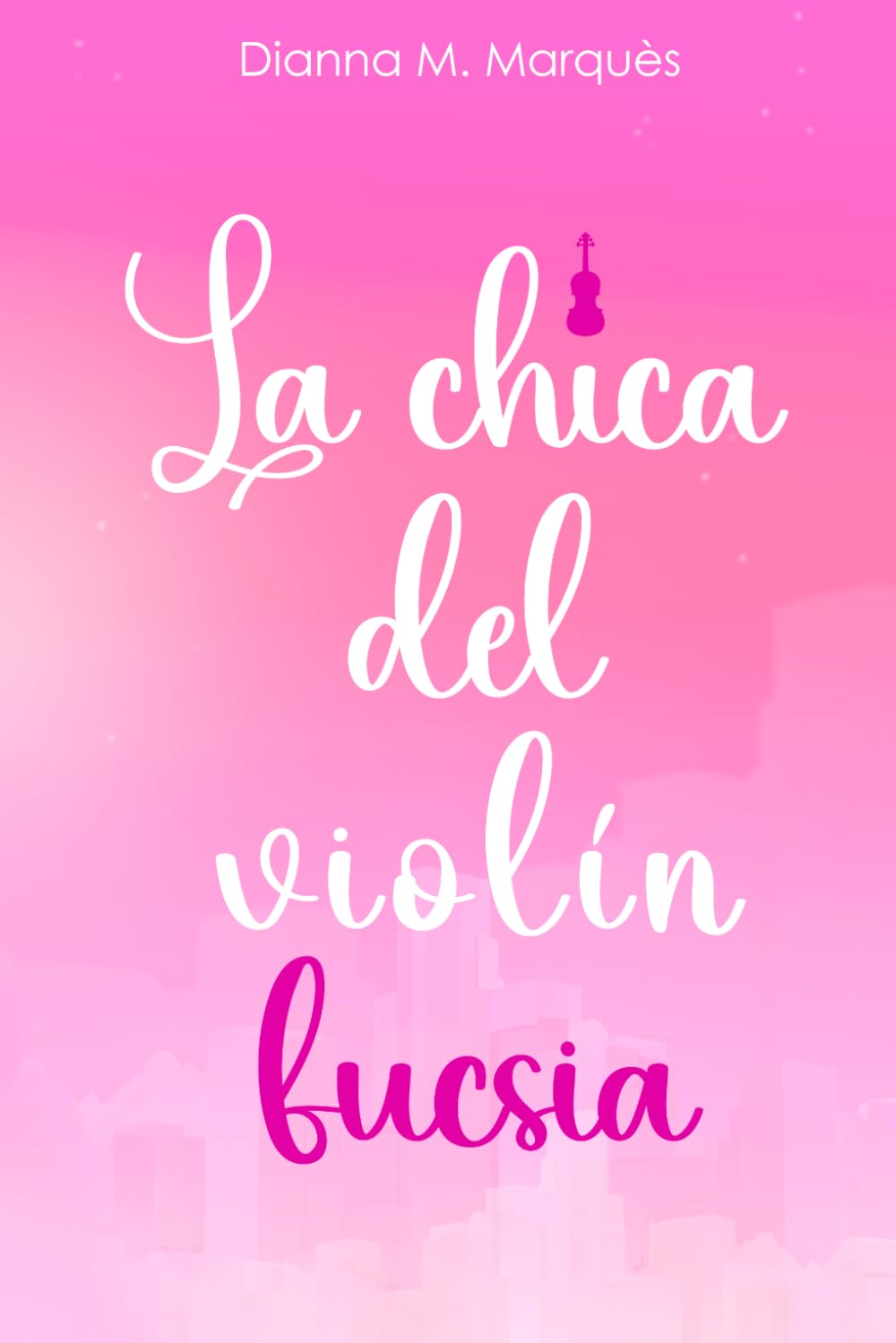 La chica del violín fucsia: 3 (Almas creativas)
