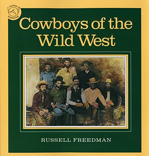 Cowboys of the Wild West Paperback โ 1 Oct. 1990