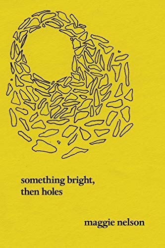 Buy Something Bright, Then Holes: Poems — BookShops.in