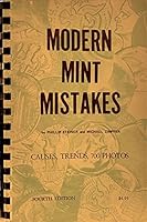 Modern Mint Mistakes: Causes, Trends, 700 Photos: Fourth Edition B00EXVD4BY Book Cover