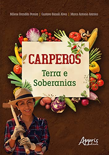 Carperos: terra e soberanias