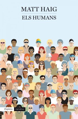 Els Humans (EMPURIES NARRATIVA)