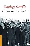  Los viejos camaradas (Divulgación)