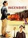 Incendies