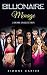 Menage: Billionaire Menage: 3 Book Collection (MMF, Menage, Billionaire Threesome)