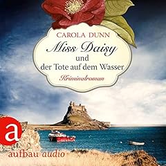 Miss Daisy und der Tote auf dem Wasser Audiolibro Por Carola Dunn arte de portada