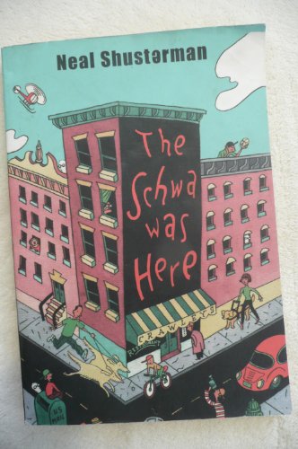The Schwa Was Here 0439908108 Book Cover