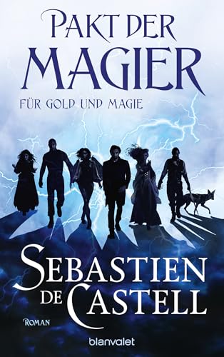 Pakt der Magier - Für Gold...