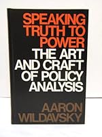 Speaking Truth To Power the Art & Craft B0035JMKBA Book Cover
