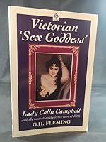 Lady Colin Campbell: Victorian 'Sex Goddess' 0192827138 Book Cover