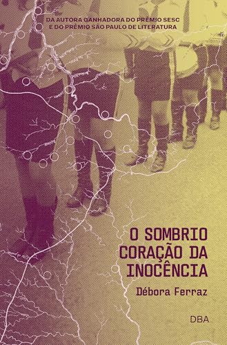O sombrio coração da inocência