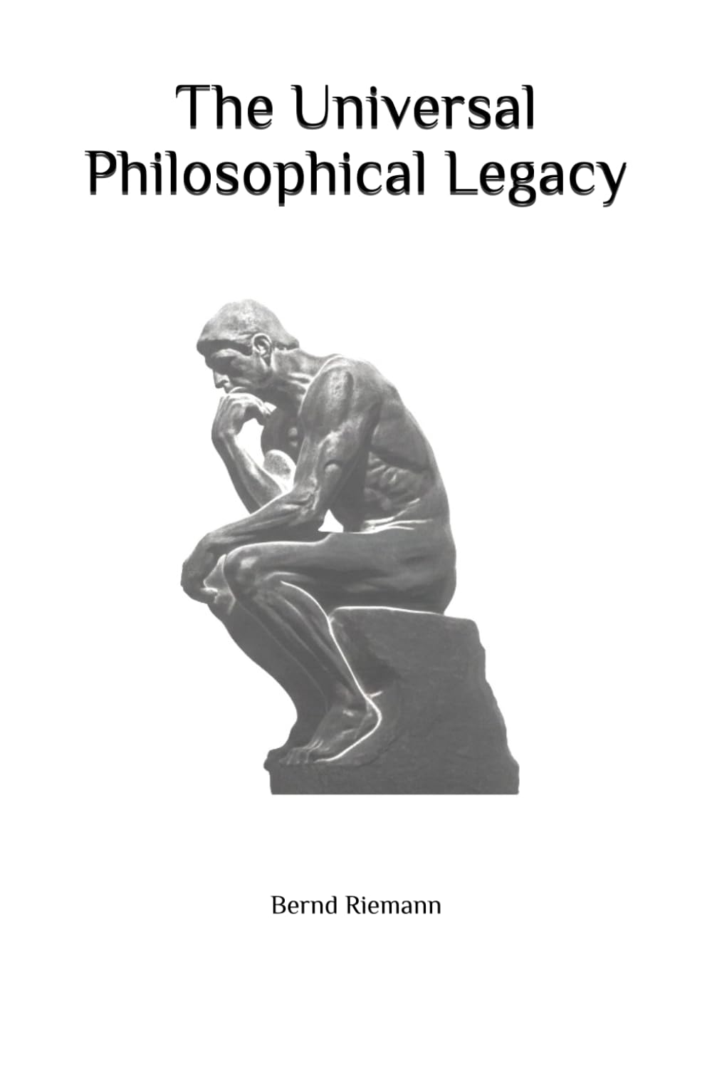 The Universal Philosophical Legacy