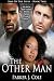 The Other Man (Sins of the Flesh Book 2)