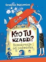 Kto tu rzadzi? Demokracja od podwórka 838208088X Book Cover