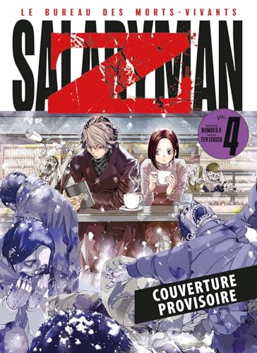 Salaryman Z — Tome 4