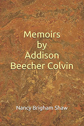 Memoirs by Addison Beecher Colvin