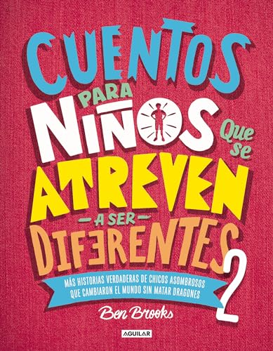 Opiniones y reviews de Que Son 13 Niño - 5 favoritos. 28 Cuentos para niños que se atreven a ser diferentes 2: Más historias verdaderas de chicos que cambiaron el mundo sin matar dragones