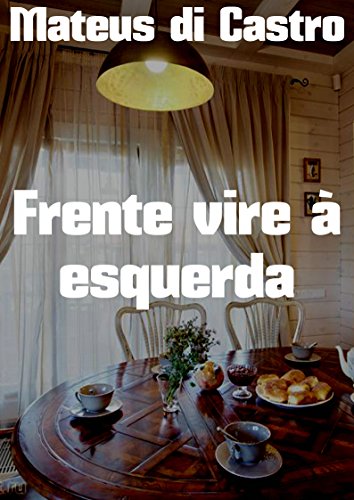Frente vire à esquerda
