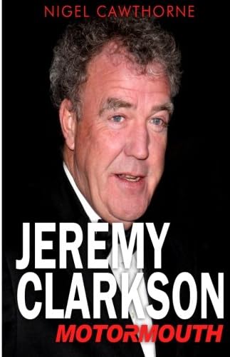 Jeremy Clarkson: Motormouth Paperback โ September 5, 2014