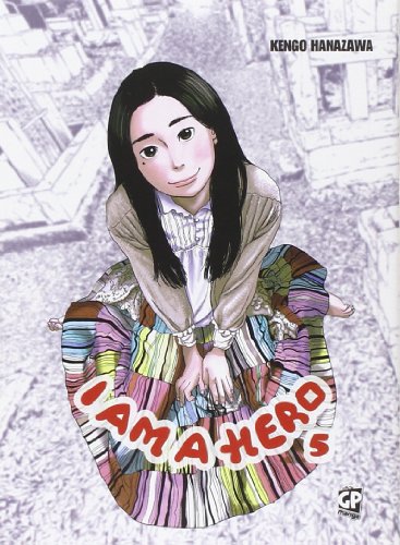 I am a hero: 5 I am a hero: 5