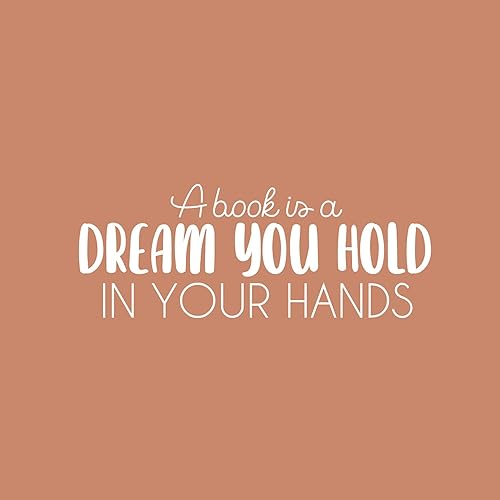Miniatura 4 de Calcomanía de vinilo para pared, diseño de libro es un sueño que tienes en tus manos, 9.5 x 25 pulgadas, calcomanía inspiradora de moda con cita