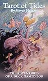 Tarot of Tides: The Adventures of a Duck Named Bob―Unique 78-Card Tarot Deck and 164-Page Guidebook, Imaginative Storytelling, Fantasy Artwork, Toy Duck Hero’s Journey