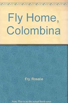 Hardcover Fly Home, Colombina Book