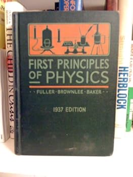 Hardcover First Principles of Physics Book