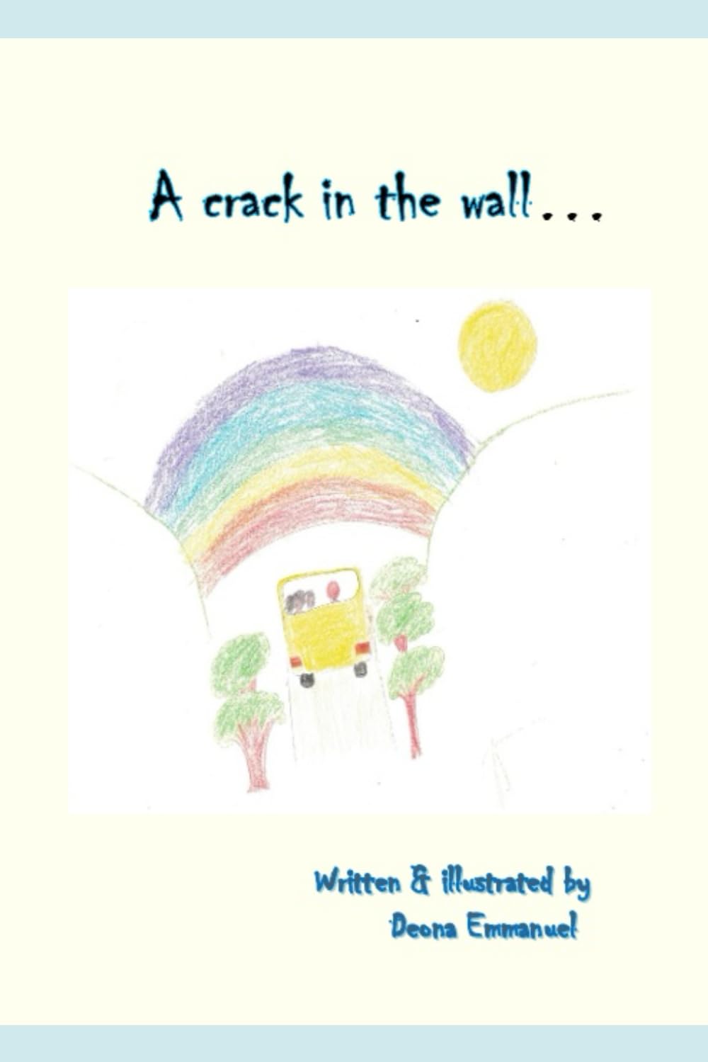 A crack in the wall