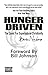 Hunger Driven: Forward By Bill Johnson
