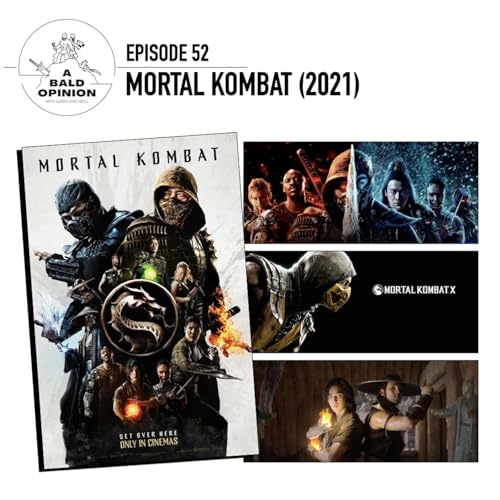 Couverture de Ep. 52 - Mortal Kombat (2021)