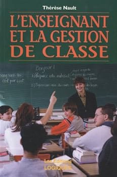 Paperback L'enseignant et la gestion de la classe [French] Book