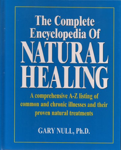 The Complete Encyclopedia of Natural Healing 088723223X Book Cover