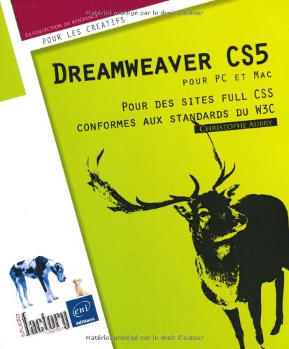Télécharger Dreamweaver CS5 pour PC/Mac - Pour des sites full CSS conformes aux standards du W3C Livre PDF Gratuit