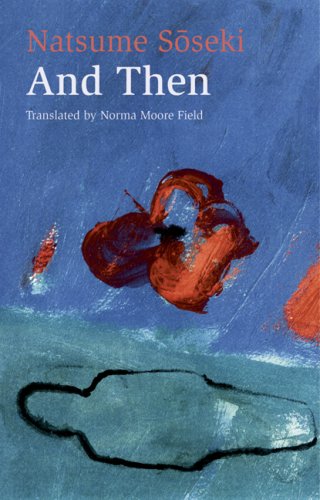 And Then: Natsume Soseki's Novel Sorekara