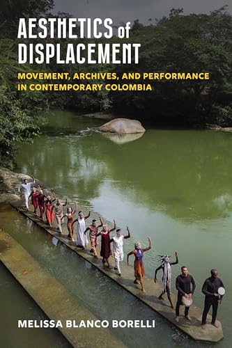 Archives et performance en Colombie : l'esthétique du déplacement analysée