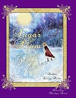 Sugar Plum Fairy Tales 1549802488 Book Cover